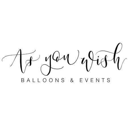 As You Wish: Balloons And Events